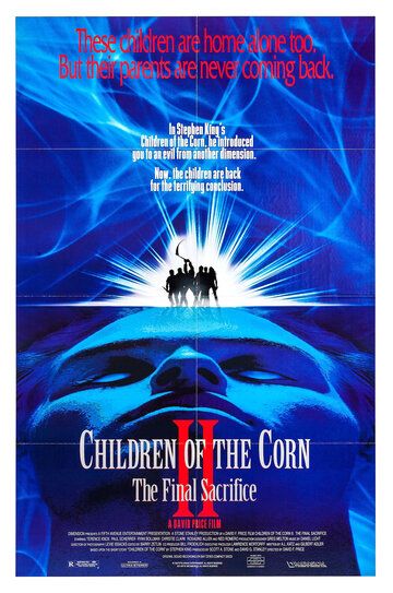 Дети кукурузы 2: Последняя жертва фильм (1992)