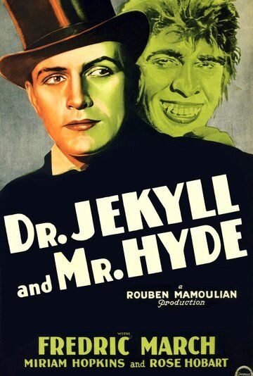 Доктор Джекилл и мистер Хайд фильм (1931)