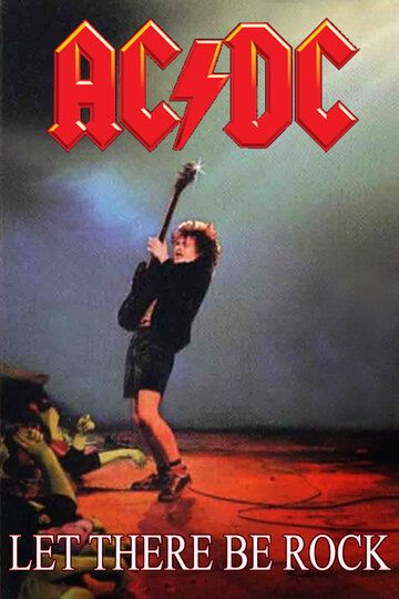 AC/DC: Да будет рок фильм (1980)
