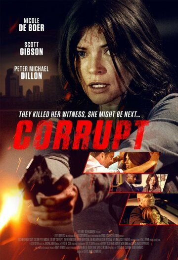Corrupt фильм (2016)