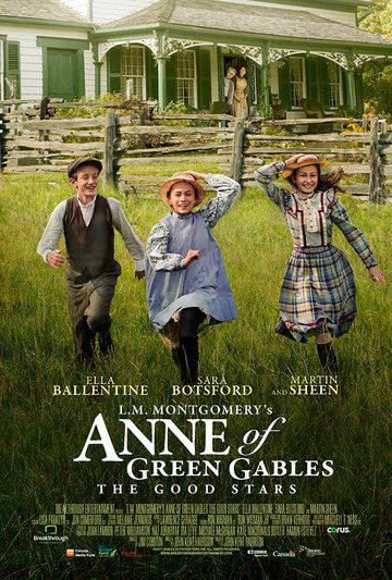 Энн из Зелёных Крыш: Хорошие звёзды фильм (2016)