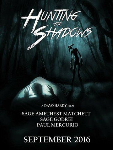 Hunting for Shadows фильм (2016)