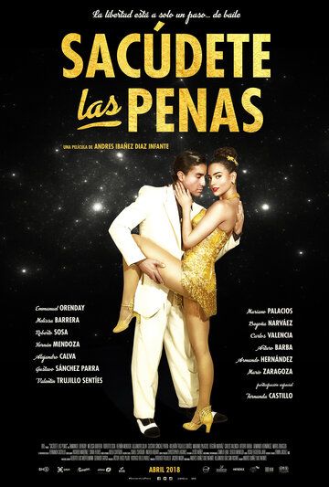 Sacudete Las Penas фильм (2018)