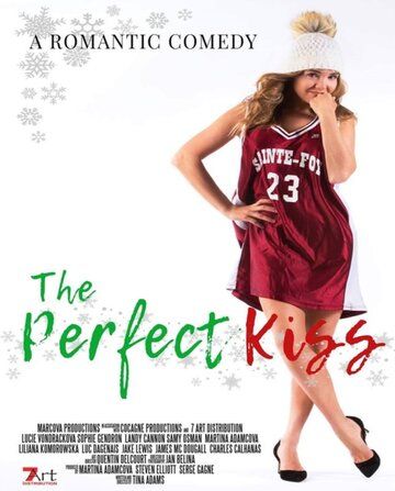 The Perfect Kiss фильм (2018)