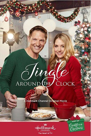 Jingle Around the Clock фильм (2018)