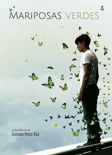 Зеленые бабочки фильм (2017)
