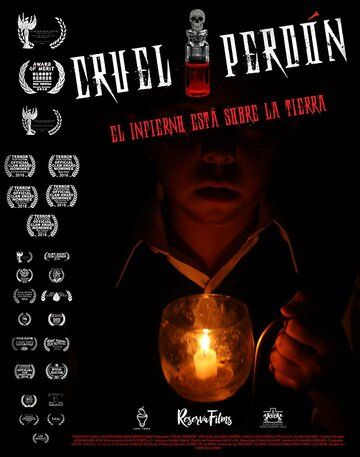 Cruel Perdón фильм (2016)