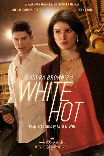 Sandra Brown's White Hot фильм (2016)