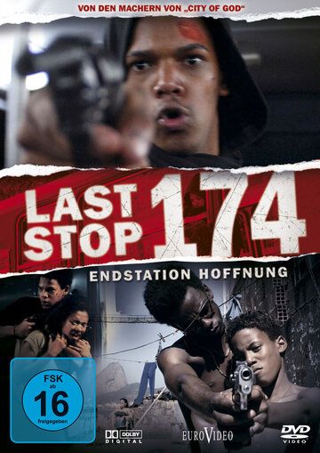 Последняя остановка 174-го фильм (2008)