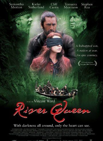 Королева реки фильм (2005)