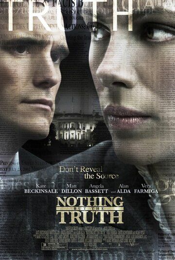 Ничего, кроме правды фильм (2008)