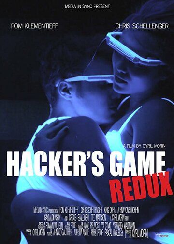 Hacker's Game redux фильм (2018)