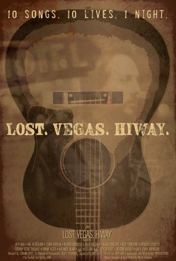 Lost Vegas Hiway фильм (2017)