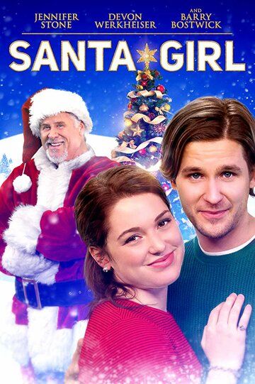 Santa Girl фильм (2019)