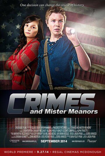 Crimes and Mister Meanors фильм (2015)