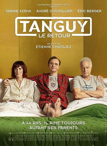 Tanguy, le retour фильм (2019)