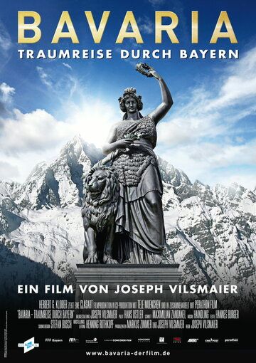 Бавария – Путешествие мечты фильм (2012)