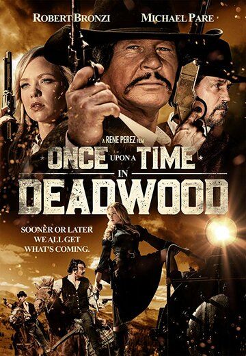 Once Upon a Time in Deadwood фильм (2019)
