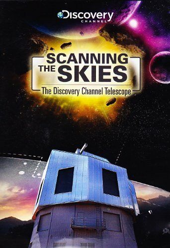 Сканируя небо: Телескоп Discovery Channel фильм (2012)