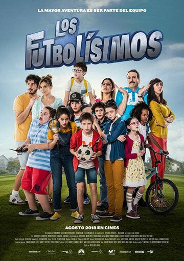 Los futbolísimos фильм (2018)