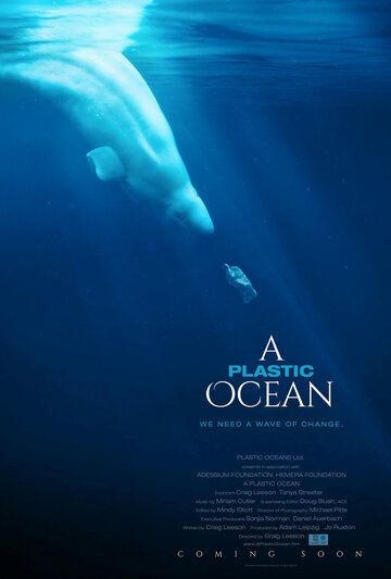 Пластиковый океан фильм (2016)