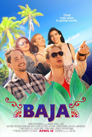 Baja фильм (2018)