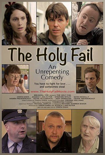 The Holy Fail фильм (2019)