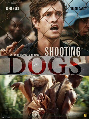 Отстреливая собак фильм (2005)