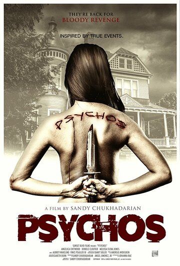 Psychos фильм (2017)