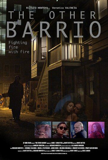 The Other Barrio фильм (2015)