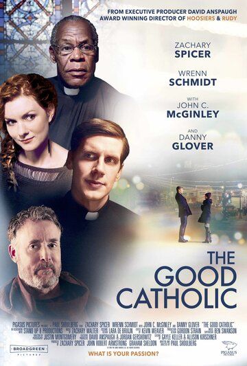 Хороший католик фильм (2017)
