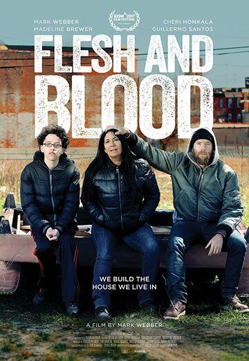 Flesh and Blood фильм (2017)