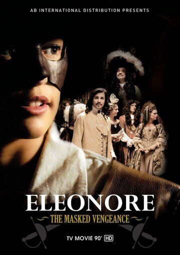 Элеонора, таинственная мстительница фильм (2012)