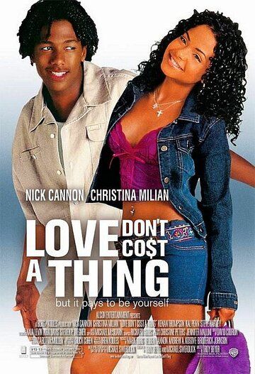 Любовь не стоит ничего фильм (2003)