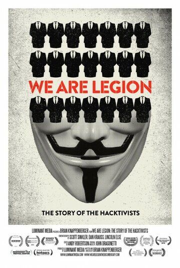 Имя нам легион: История хактивизма фильм (2012)