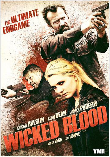 Злая кровь фильм (2014)