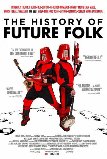 История «Future Folk» фильм (2012)
