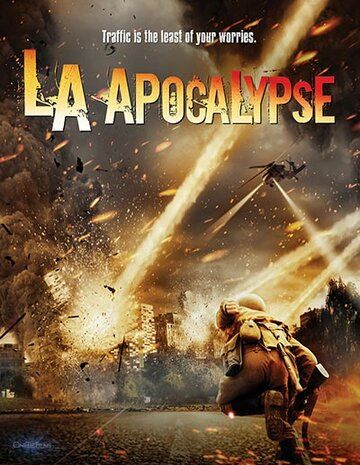 Апокалипсис в Лос-Анджелесе фильм (2015)