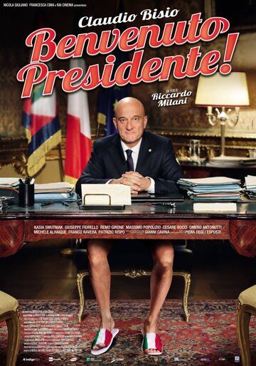 Добро пожаловать, президент! фильм (2013)