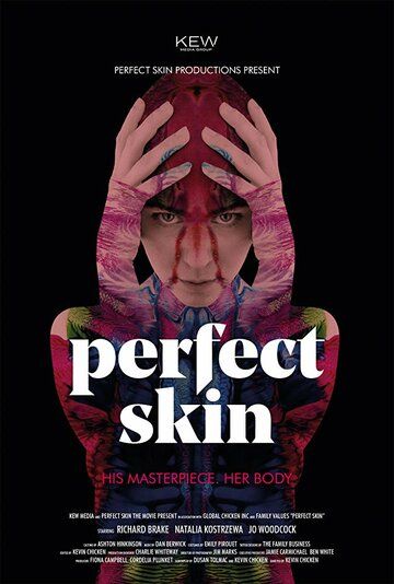 Perfect Skin фильм (2018)