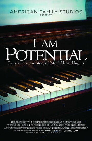 I Am Potential фильм (2015)