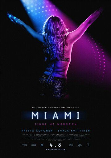 Miami фильм (2017)