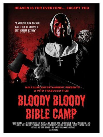 Кровавый библейский лагерь фильм (2012)