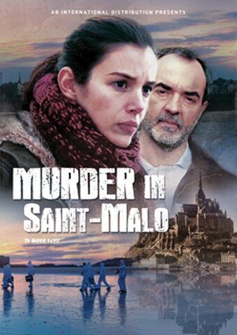 Убийства в Сен-Мало фильм (2013)