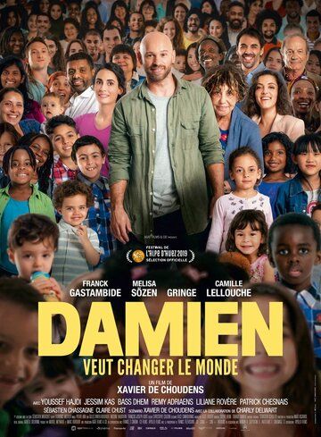 Damien veut changer le monde фильм (2019)