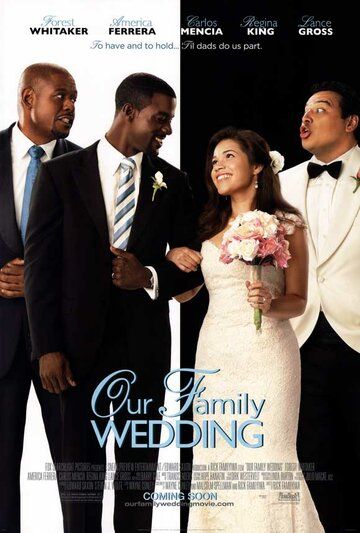 Семейная свадьба фильм (2010)