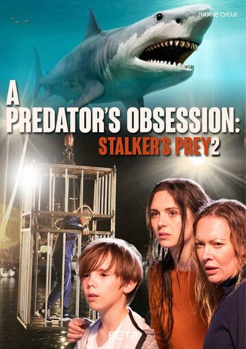 Stalker's Prey 2 фильм