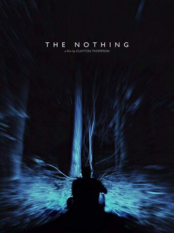 The Nothing фильм (2018)