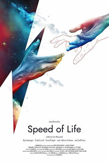 Speed of Life фильм (2019)