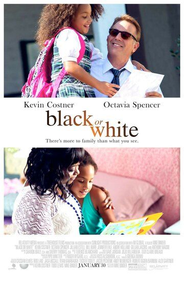 Чёрное или белое фильм (2014)